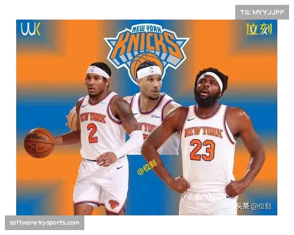 尼克斯十一人轮换掀翻骑士，深度轮换战术初显成效